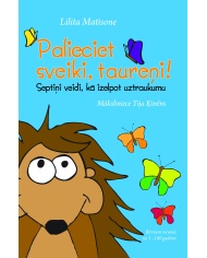 Palieciet sveiki, taureņi! Palieciet sveiki, taureņi!