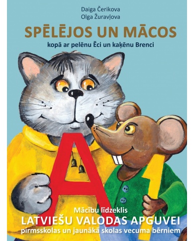 Spēlējos un mācos kopā ar pelēnu Ēci un kaķēnu Brenci Spēlējos un mācos kopā ar pelēnu Ēci un kaķēnu Brenci