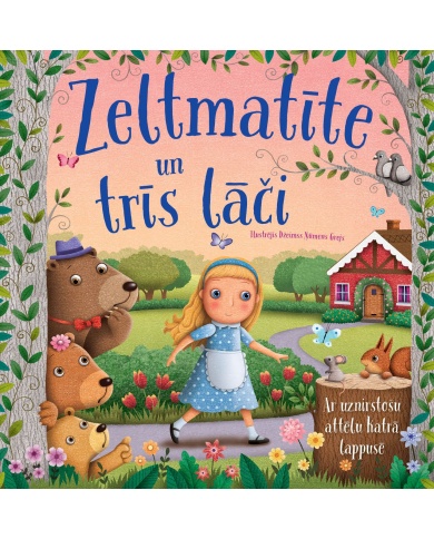 Zeltmatīte un trīs lāči Zeltmatīte un trīs lāči