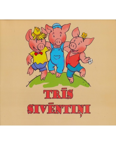 Trīs sivēntiņi Trīs sivēntiņi