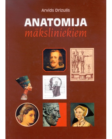 Anatomija māksliniekiem Anatomija māksliniekiem