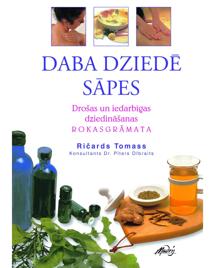 Daba dziedē sāpes Daba dziedē sāpes