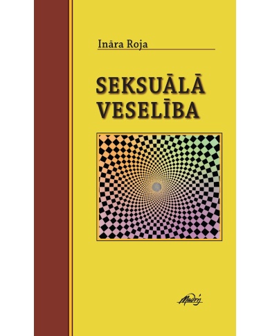 Seksuālā veselība Seksuālā veselība