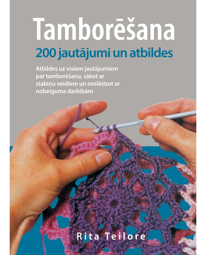 Tamborēšana 200 jautājumi un atbildes