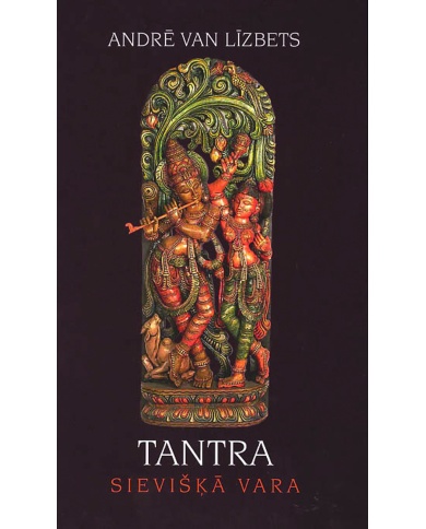 Tantra. Sievišķā vara Tantra. Sievišķā vara