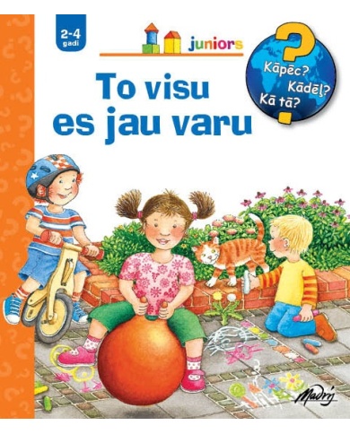 To visu es jau varu
