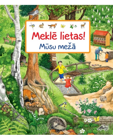 Mūsu mežā. Meklē lietas! Mūsu mežā. Meklē lietas!