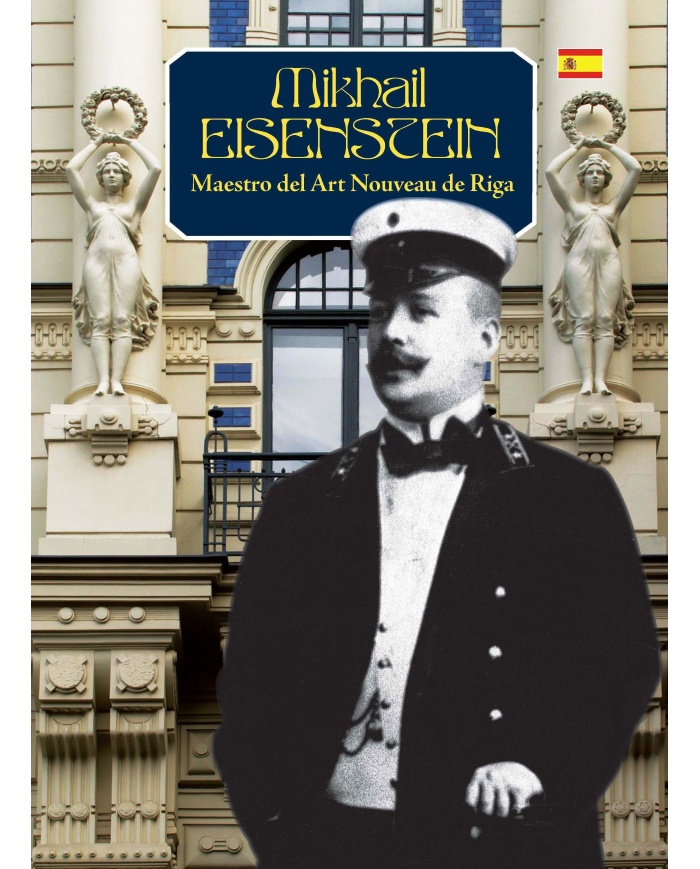 Mikhail Eisenstein Maestro del Art Nouveau de Riga