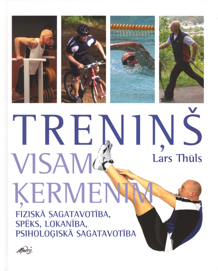 Treniņš visam ķermenim Treniņš visam ķermenim