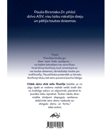 Citāda Dainu dotā zelta filozofija Citāda Dainu dotā zelta filozofija