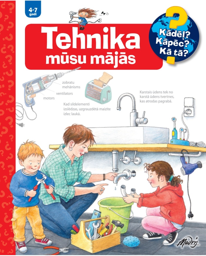 Tehnika mūsu mājās Tehnika mūsu mājās