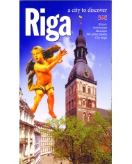 Riga a City to Discover Riga a City to Discover