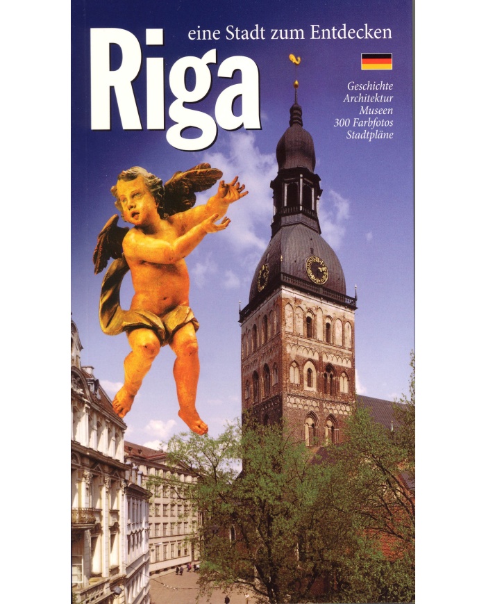Riga eine Stadt zum Entdecken