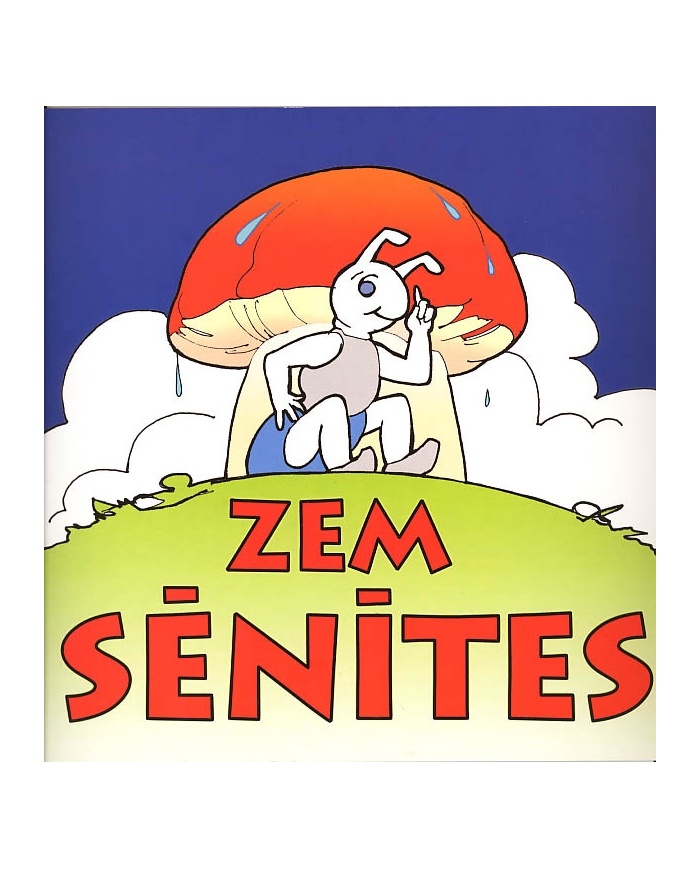 Zem sēnītes Zem sēnītes