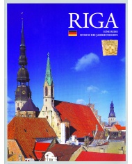 Riga. Eine Reise durch die Jahrhunderte, br. Riga. Eine Reise durch die Jahrhunderte, br.
