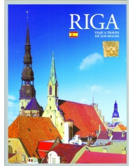 Riga. Viaje A Traves De Los Siglos, br. Riga. Viaje A Traves De Los Siglos, br.