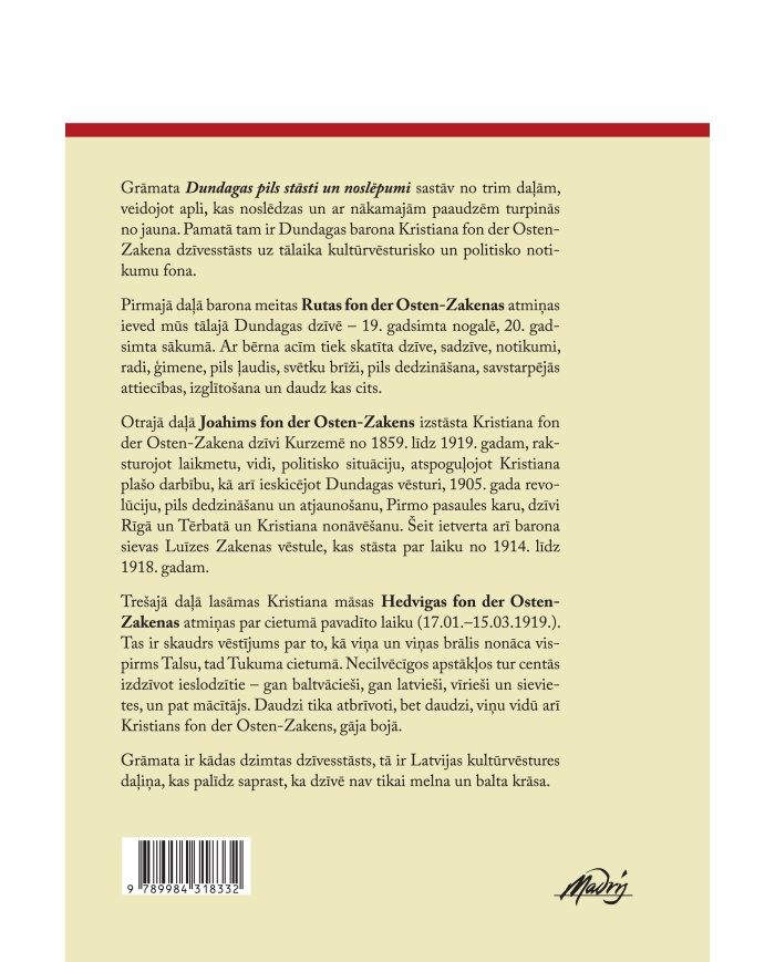 Dundagas pils stāsti un noslēpumi. Atmiņas no senās Kurzemes