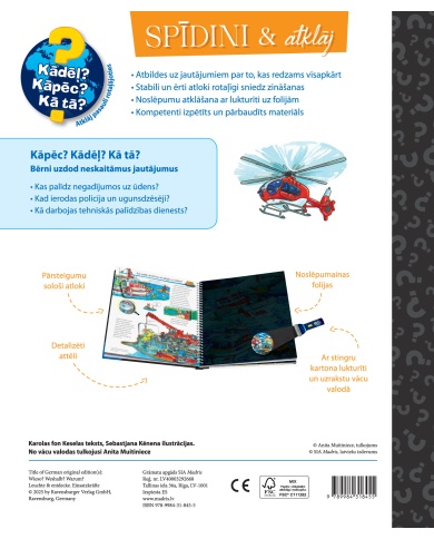 Operatīvie dienesti. Spīdini un atklāj.