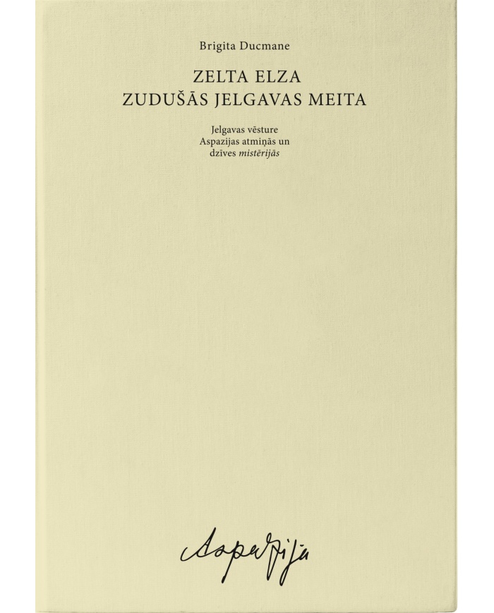 Zelta Elza, Zudušās Jelgavas meita Zelta Elza, Zudušās Jelgavas meita