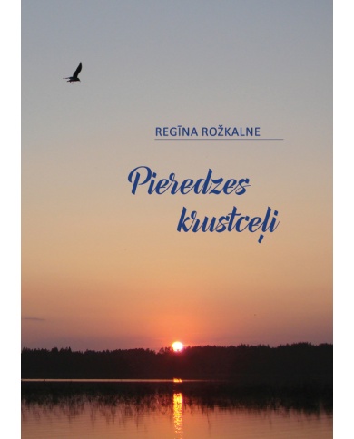Pieredzes krustceļi Pieredzes krustceļi
