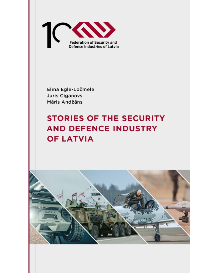 Latvijas drošības un aizsardzības industrijas stāsti