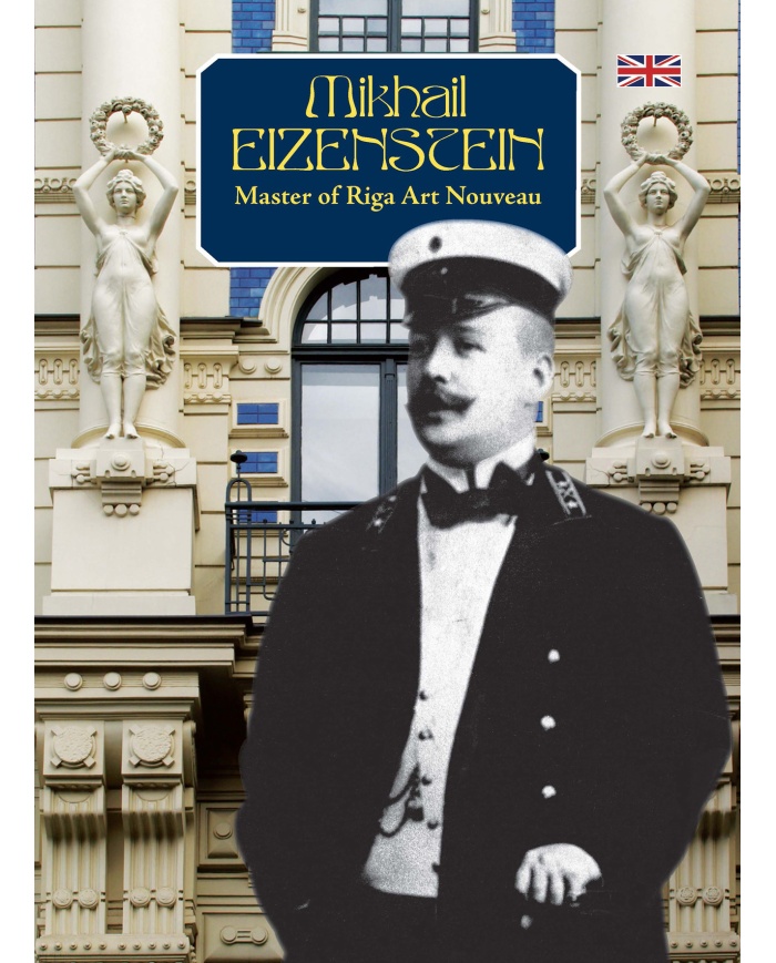 Mikhail Eisenstein Master of Riga Art Nouveau