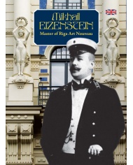 Mikhail Eisenstein Master of Riga Art Nouveau Mikhail Eisenstein Master of Riga Art Nouveau