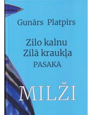 Zilo kalnu Zilā kraukļa pasaka. Milži Zilo kalnu Zilā kraukļa pasaka. Milži