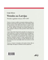 Vēstules no Latvijas. Vēstulēs saglabātā vēsture 1939-1947 Vēstules no Latvijas. Vēstulēs saglabātā vēsture 1939-1947