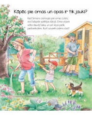 Mamma, tētis, oma un opa. Kādēļ? Kāpēc? Kā tā? Mamma, tētis, oma un opa. Kādēļ? Kāpēc? Kā tā?