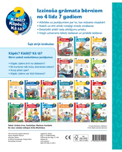 Viss par ūdeni. Kādēļ? Kāpēc? Kā tā?