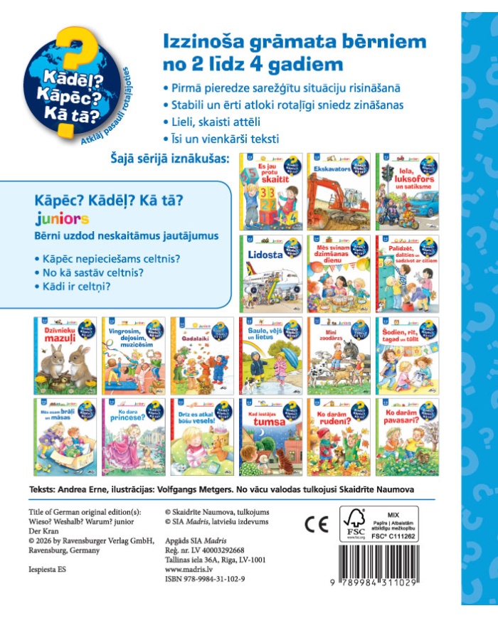 Celtnis. Kādēļ? Kāpēc? Kā tā?