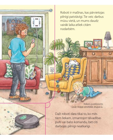 Roboti. Kādēļ? Kāpēc? Kā tā?