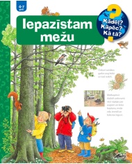 Iepazīstam mežu Iepazīstam mežu