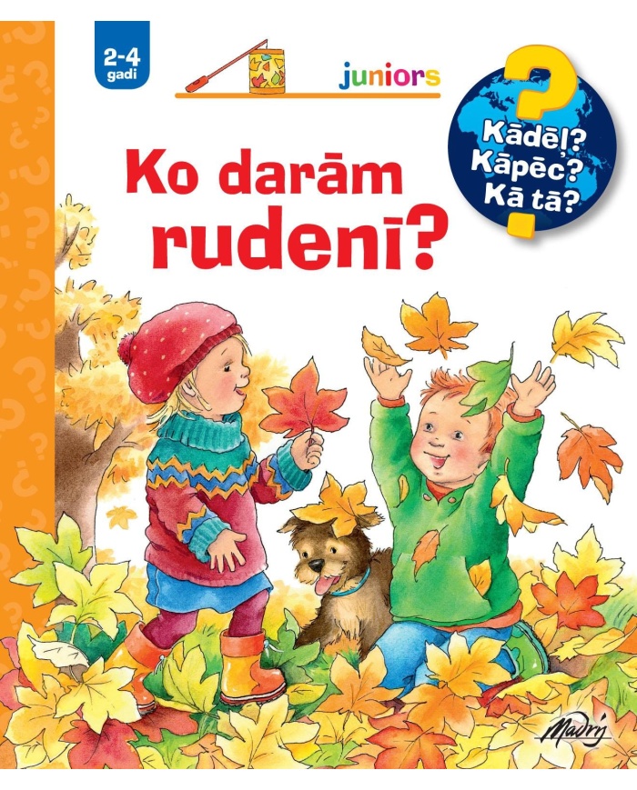 Ko darām rudenī? Ko darām rudenī?