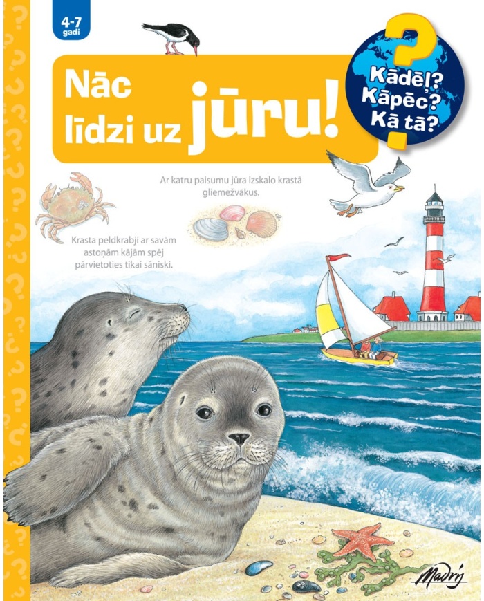 Nāc līdzi uz jūru! Nāc līdzi uz jūru!