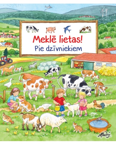 Pie dzīvniekiem. Meklē lietas! Pie dzīvniekiem. Meklē lietas!